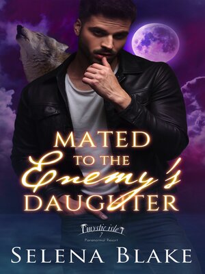 cover image of Mated to the Enemy's Daughter